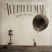 Review: Gregory Alan Isakov - The Weatherman